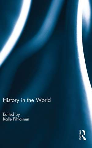 History in the World de Kalle Pihlainen