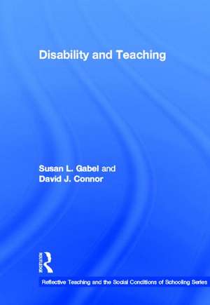 Disability and Teaching de Susan Gabel