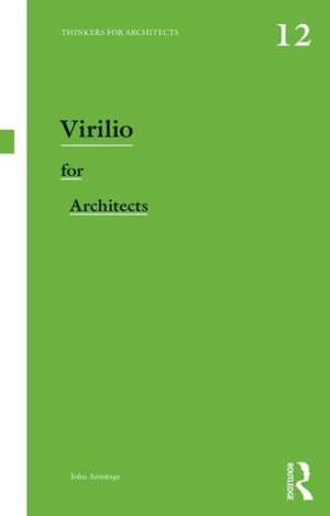 Virilio for Architects de John Armitage