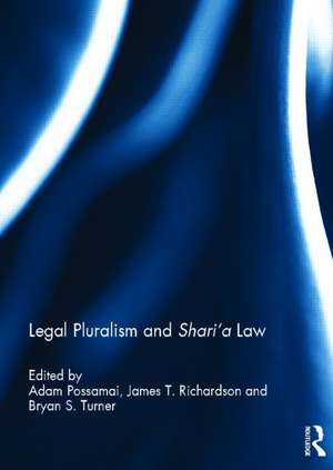 Legal Pluralism and Shari'a Law de Adam Possamai