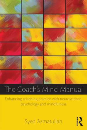 The Coach's Mind Manual de Syed Azmatullah