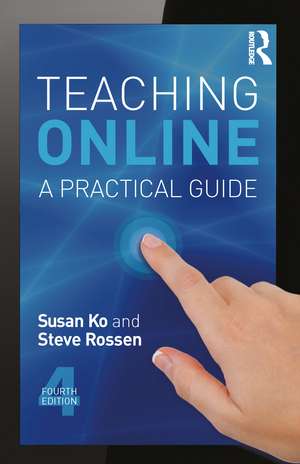 Teaching Online: A Practical Guide de Susan Ko