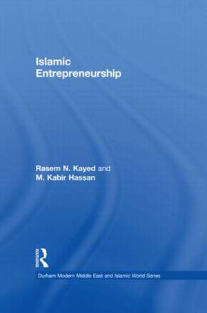 Islamic Entrepreneurship de Rasem N. Kayed