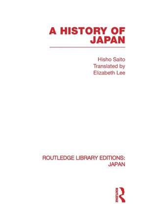 A History of Japan de Hisho Saito