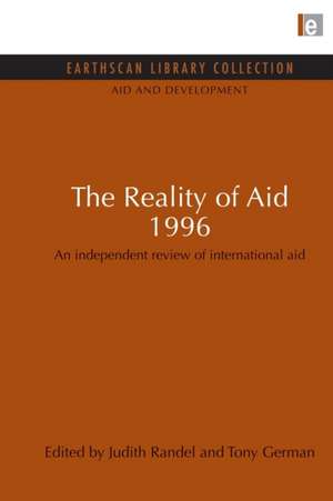 The Reality of Aid 1996: An independent review of international aid de Judith Randel