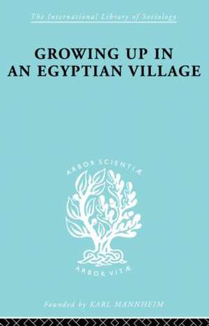 Growing Up in an Egyptian Village de H.M. Ammar