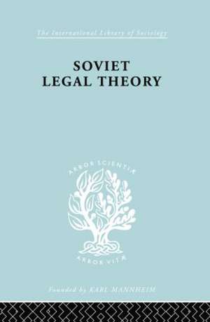 Soviet Legal Theory Ils 273 de Rudolf Schlesinger