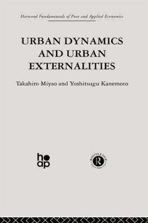 Urban Dynamics and Urban Externalities de Y. Kanemoto