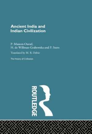 Ancient India and Indian Civilization de P. Masson-Ousel