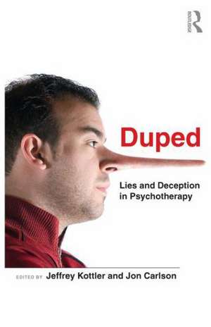 Duped: Lies and Deception in Psychotherapy de Jeffrey Kottler