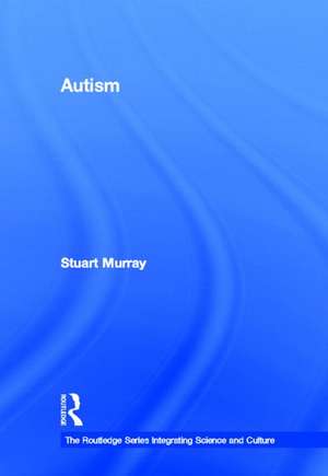 Autism de Stuart Murray