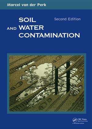 Soil and Water Contamination de Marcel van der Perk