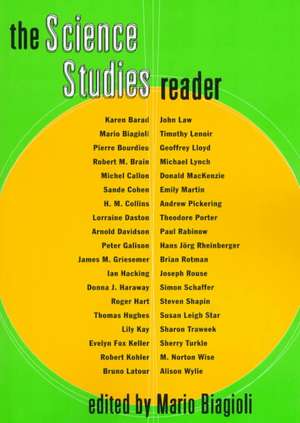 The Science Studies Reader de Mario Biagioli