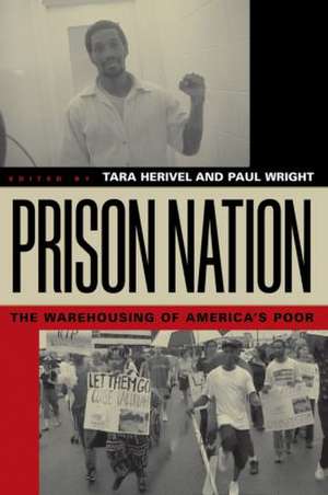 Prison Nation: The Warehousing of America's Poor de Paul Wright