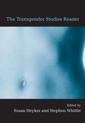 The Transgender Studies Reader de Susan Stryker