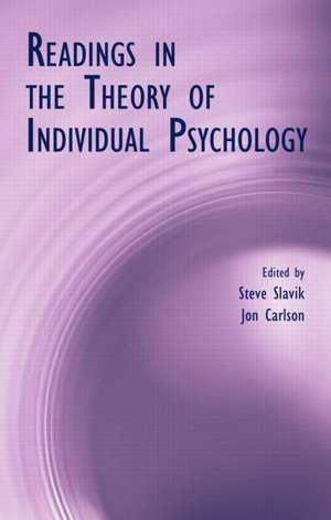 Readings in the Theory of Individual Psychology de Steve Slavik