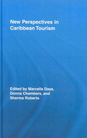 New Perspectives in Caribbean Tourism de Marcella Daye