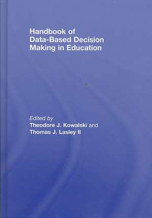 Handbook of Data-Based Decision Making in Education de Theodore Kowalski