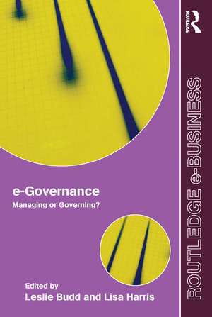e-Governance: Managing or Governing? de Leslie Budd