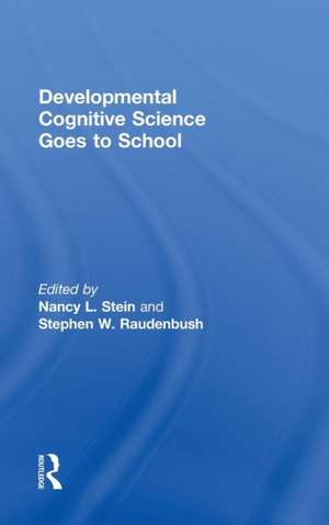 Developmental Cognitive Science Goes to School de Nancy L. Stein