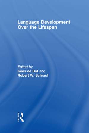 Language Development Over the Lifespan de Kees de Bot