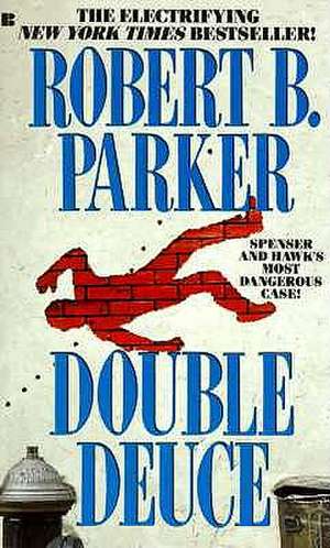 Double Deuce de Robert B. Parker