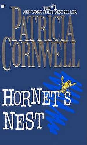 Hornet's Nest de Patricia Cornwell