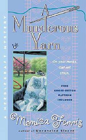 A Murderous Yarn de Monica Ferris