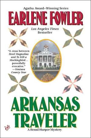 Arkansas Traveler de Earlene Fowler