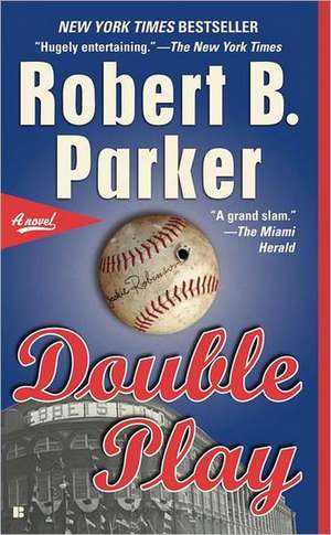 Double Play de Robert B. Parker