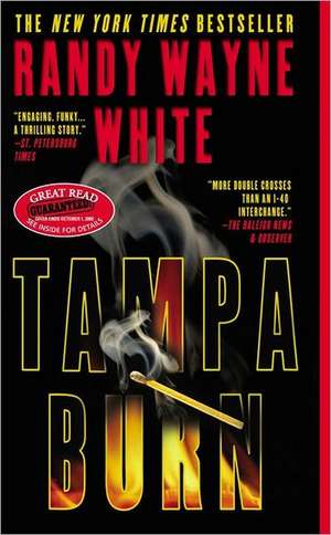 Tampa Burn de Randy Wayne White