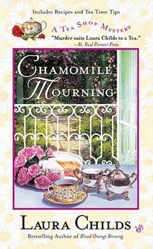 Chamomile Mourning de Laura Childs