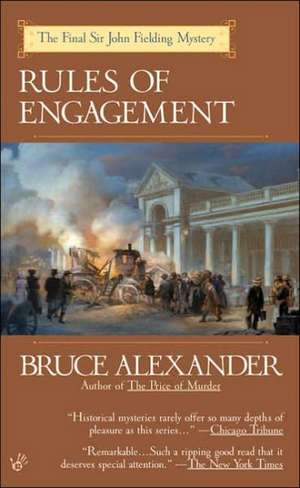 Rules of Engagement de Bruce Alexander