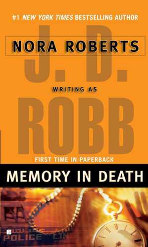 Memory in Death de J. D. Robb