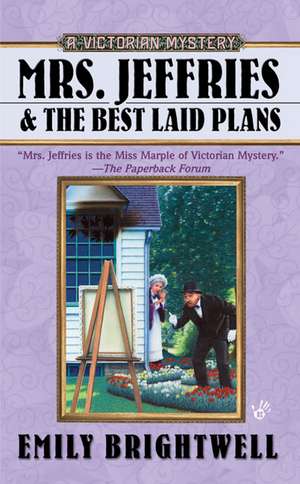 Mrs. Jeffries and the Best Laid Plans de Emily Brightwell