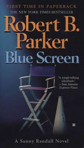 Blue Screen de Robert B. Parker