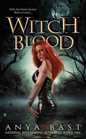 Witch Blood de Anya Bast