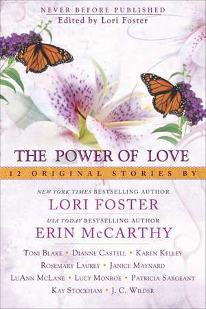 The Power of Love de Lori Foster