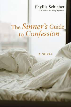 The Sinner's Guide to Confession de Phyllis Schieber