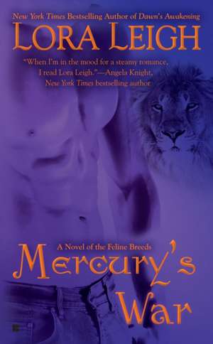 Mercury's War de Lora Leigh