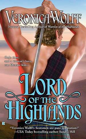 Lord Of The Highlands de Veronica Wolff