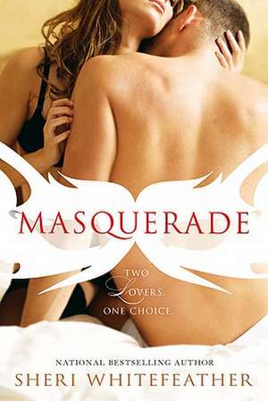 Masquerade de Sheri Whitefeather