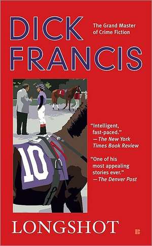 Longshot de Dick Francis