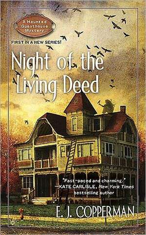 Night of the Living Deed de E. J. Copperman