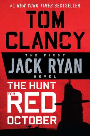 The Hunt for Red October de Tom Clancy