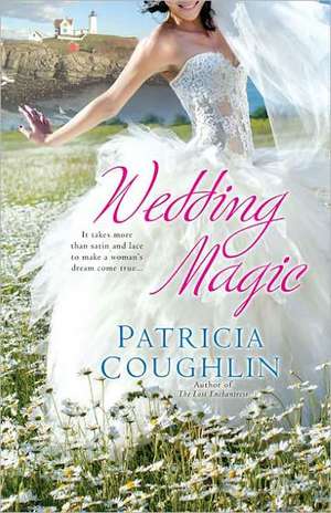 Wedding Magic de Patricia Coughlin