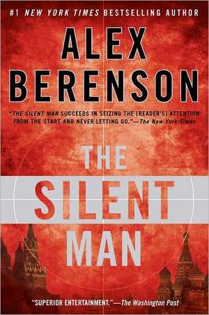 The Silent Man de Alex Berenson