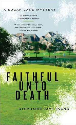 Faithful Unto Death de Stephanie Jaye Evans