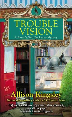 Trouble Vision de Allison Kingsley