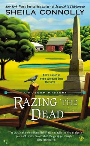 Razing the Dead de Sheila Connolly